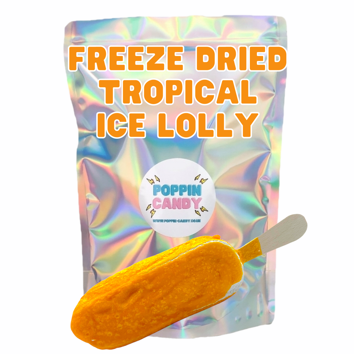 Freeze Dried Tropical Ice Lolly Poppin Candy